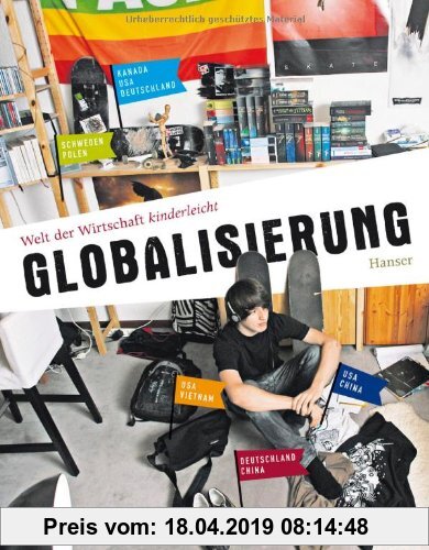 Gebr. - Welt der Wirtschaft kinderleicht: Band 1: Globalisierung