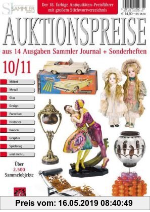 Gebr. - Auktionspreiskatalog 10/11: Aus 14 Ausgaben Sammler Journal und Sonderheften