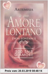 Gebr. - A un amore lontano (non lontano). 500 SMS d'amore