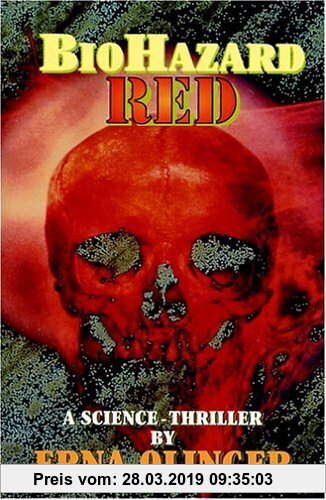 Gebr. - Biohazard Red: A Science Thriller