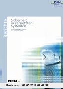 Gebr. - Sicherheit in vernetzten Systemen: 13. DFN-CERT Workshopband