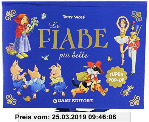 Gebr. - Le fiabe più belle. Libro pop-up