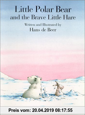 Gebr. - Little Polar Bear and the Brave Little Hare