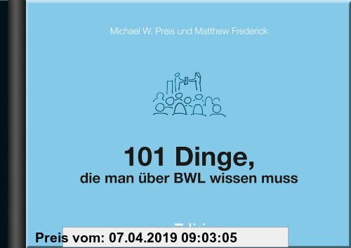 Gebr. - 101 Dinge, die man über BWL wissen muss