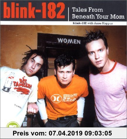 Gebr. - Blink 182: Tales from Beneath Your Mom - The Official Biography