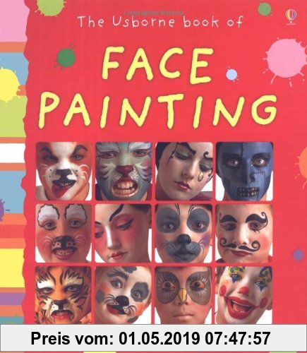 Face Painting (Usborne Activity) (Art Ideas)