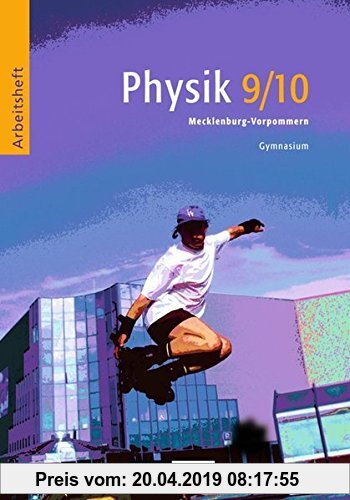 Gebr. - Duden Physik - Gymnasium Mecklenburg-Vorpommern - Bisherige Ausgabe: 9./10. Schuljahr - Arbeitsheft