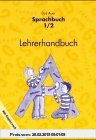 Gebr. - Das Auer Sprachbuch, Ausgabe Bayern, neue Rechtschreibung, Lehrerhandbuch