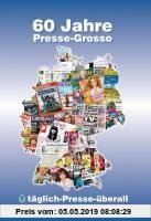 Gebr. - 60 Jahre Presse-Grosso: Bundesverband Deutsche Buch-, Zeitungs- und Zeitschriften-Grossisten e.V. 1950-2010