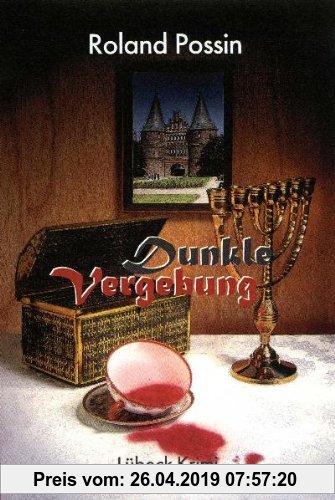 Gebr. - Dunkle Vergebung: Kommissar Jan Löss ermittelt. Lübeck-Krimi