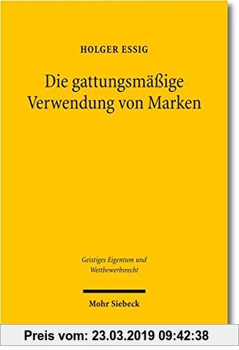 Gebr. - Die gattungsmäßige Verwendung von Marken (Geistiges Eigentum und Wettbewerbsrecht)