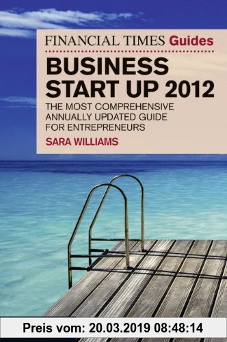 Gebr. - The Financial Times Guide to Business Start Up (The FT Guides)