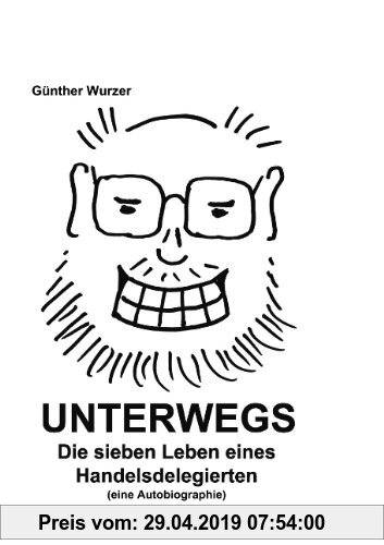 Gebr. - Unterwegs: Die sieben Leben eines Handelsdelegierten