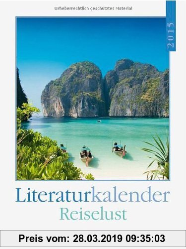 Gebr. - Reiselust 2015: Literatur-Wochenkalender