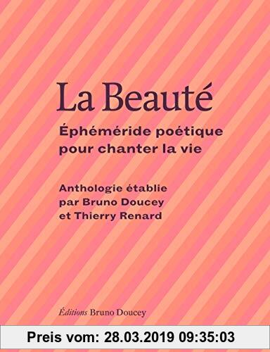 Gebr. - La Beauté : Ephéméride poétique pour chanter la vie