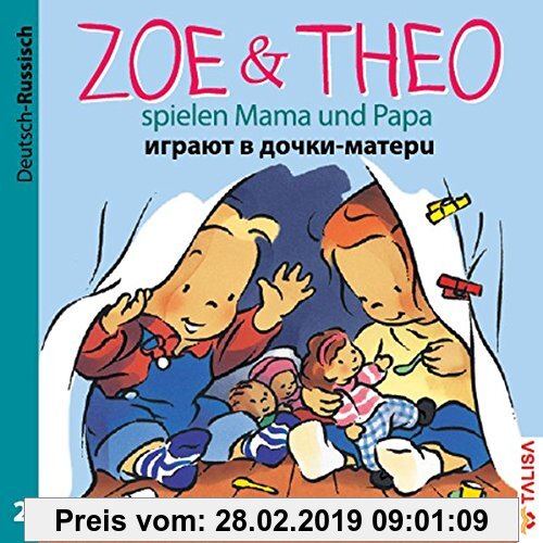 Gebr. - ZOE & THEO spielen Mama und Papa (D-Russisch)