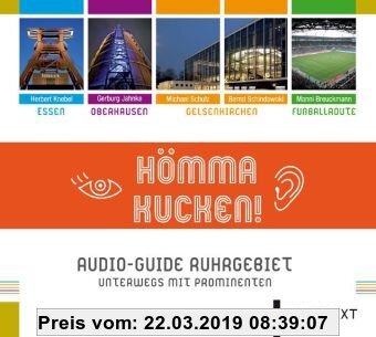 Gebr. - Hömma Kucken: Audio-Guide Ruhrgebiet. Unterwegs mit Prominenten