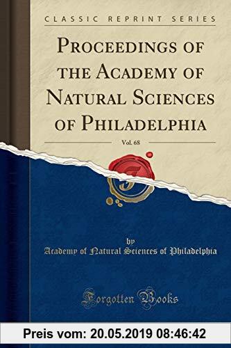 Gebr. - Proceedings of the Academy of Natural Sciences of Philadelphia, Vol. 68 (Classic Reprint)