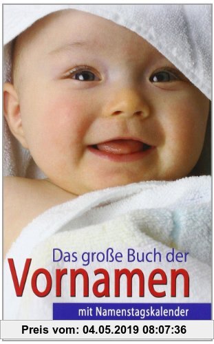Gebr. - Das große Buch der Vornamen: mit Namenstagskalender