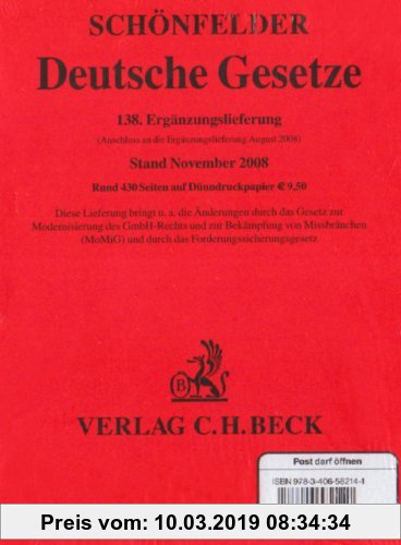 Gebr. - Deutsche Gesetze  138. Ergänzungslieferung: Sammlung des Zivil-, Straf- und Verfahrensrechts / Rechtsstand: 1. November 2008: ERGLFG 138
