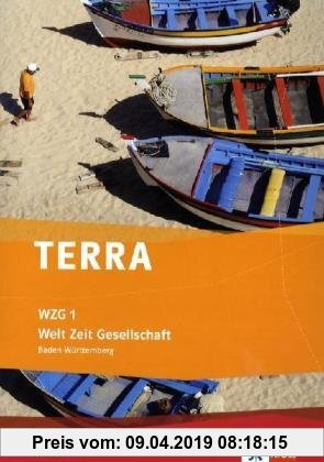 Gebr. - TERRA WZG Welt-Zeit-Gesellschaft für Hauptschulen in Baden-Württemberg (Neue Ausgabe) / Arbeitsheft 5. Schuljahr
