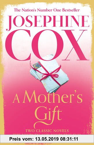 Gebr. - A Mother's Gift: Two Classic Novels