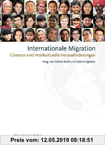 Gebr. - Internationale Migration: Chancen und interkulturelle Herausforderungen (Texte der Fakultät für Studium Generale und Interdisziplinäre Studien