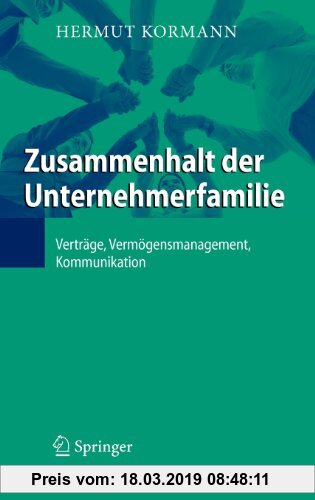 Gebr. - Zusammenhalt der Unternehmerfamilie: Verträge, Vermögensmanagement, Kommunikation