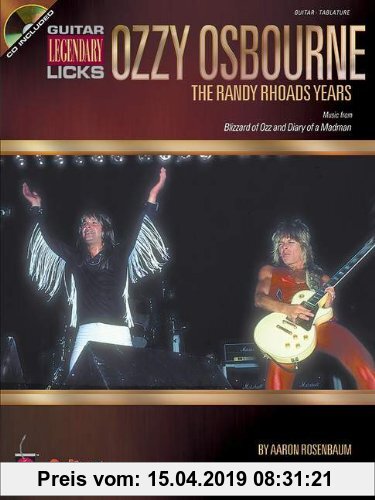 Gebr. - Ozzy Osbourne: The Randy Rhoads Years: Legendary Licks Guitar: Classic Songs (Guitar Legendary Licks)