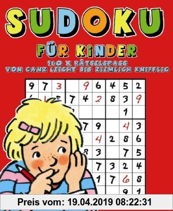 Gebr. - Sudoku für Kinder: 160 x Rätselspass von ganz leicht bis ziemlich knifflig