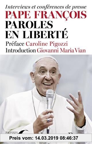 Gebr. - Pape François, paroles en liberté : Interviews et conférences de presse