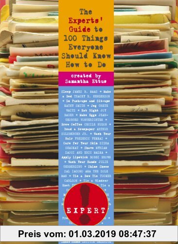 Gebr. - The Experts' Guide to 100 Things Everyone Should Know How to Do