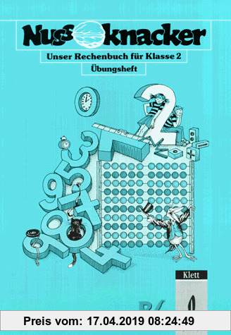 Gebr. - Nussknacker, Ausgabe B, Regionalausgabe 2, neue Rechtschreibung, 2. Schuljahr, mit erweiterter Geometrie