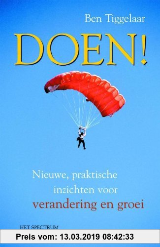 Gebr. - Doen!: nieuwe, praktische inzichten voor verandering en groei