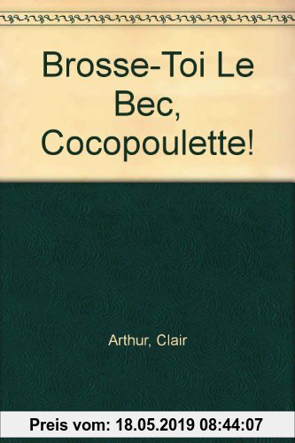 Gebr. - Brosse-Toi Le Bec, Cocopoulette!
