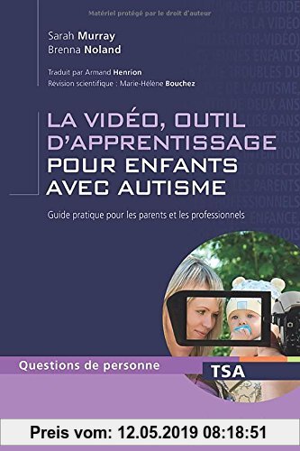 Gebr. - La vidéo, outil d'apprentissage pour enfants avec autisme : Guide pratique pour les parents et les professionnels