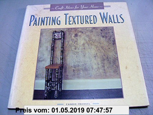 Gebr. - Painting Textured Walls (Craft Ideas for Your Home)