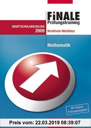 Gebr. - Finale - Prüfungstraining, Nordrhein-Westfalen, 2009 : Arbeitsheft Mathematik, Hauptschulabschluss
