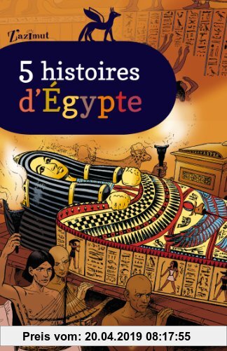 Gebr. - 5 histoires d'Egypte