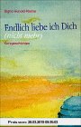 Gebr. - Endlich liebe ich dich (nicht mehr)