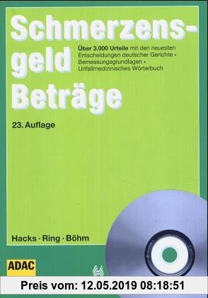 Gebr. - SchmerzensgeldBeträge, Ausgabe 2005, m. CD-ROM