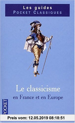 Gebr. - Le classicisme en France et en Europe (Parascolaire)