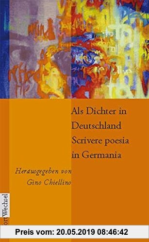 Gebr. - Als Dichter in Deutschland / Scrivere poesia in Germania (WortWechsel)