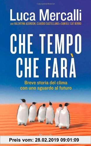 Gebr. - Che tempo che farà. Breve storia del clima con uno sguardo al futuro
