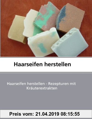 Gebr. - Haarseifen herstellen