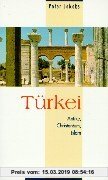Gebr. - Türkei. Antike, Christentum, Islam