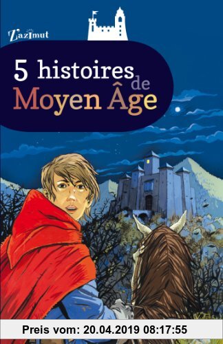 Gebr. - 5 histoires de Moyen Age