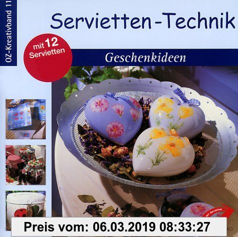 Gebr. - Servietten-Technik, Geschenkideen, m. 12 Servietten
