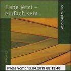 Gebr. - Lebe jetzt, einfach sein, 1 Audio-CD