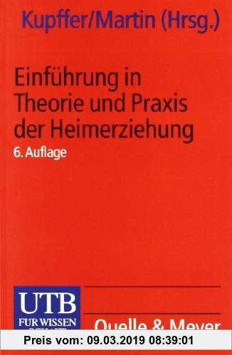 Gebr. - Einführung in Theorie und Praxis der Heimerziehung